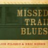 Missed Train Blues Album Cover