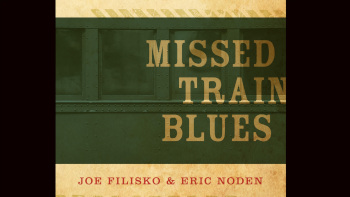 Missed Train Blues Album Experience