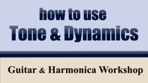 Tone And Dynamics for Guitar and Harmonica graphic