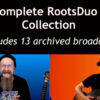 Rootsduo Show Complete Collection Graphic