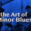 Art Of Minor Blues1920